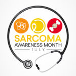 2022 Sarcoma Awareness Month – Advancements and Care for Patients