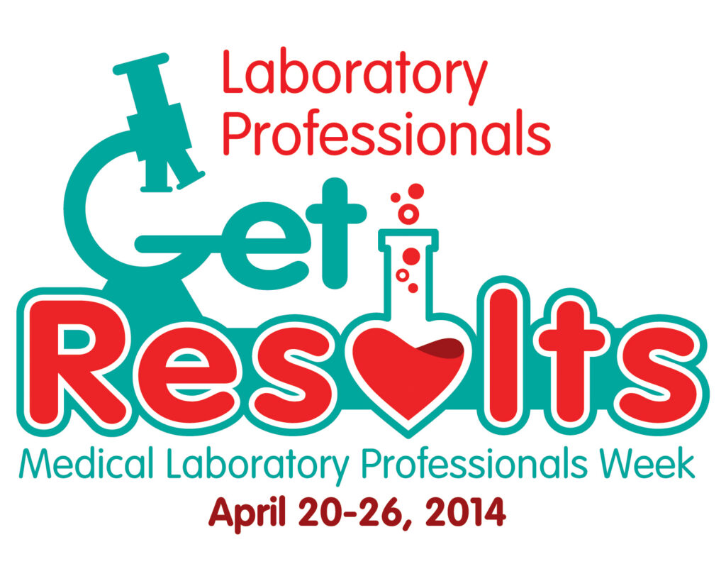 Medical Laboratory Professionals Week (April 23rd 29th) Thank you!