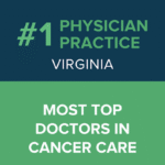 For the Third Consecutive Year, Virginia Cancer Specialists Named #1 Practice in Virginia for Cancer Care, and Ranked #1 Across All Medical Specialties